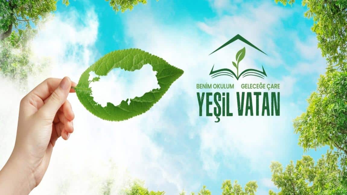 İLK DERS YEŞİL VATAN